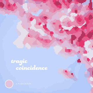 Tragic Coincidence (Remastered)