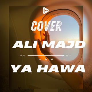 يا هوا روح وقلو cover