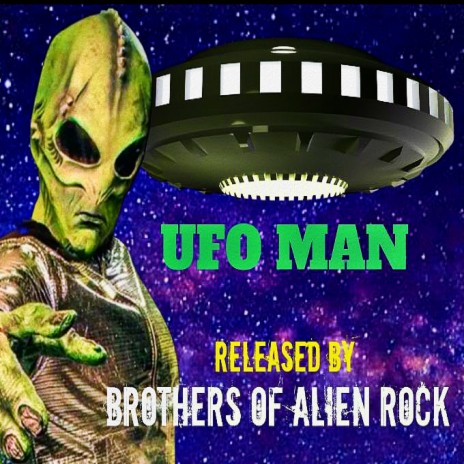 UFO Man | Boomplay Music