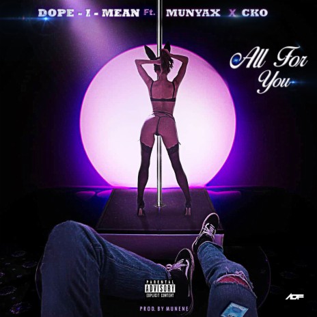 All for You ft. Munyax & CKO | Boomplay Music