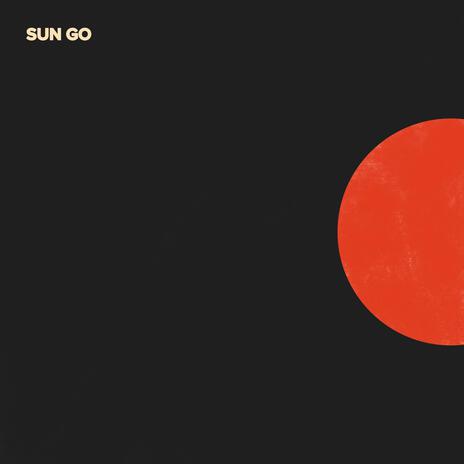 Sun Go | Boomplay Music