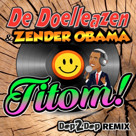 Titom! (Dop2Dop Remix) ft. Zender Obama