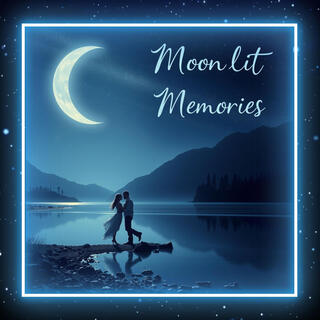 Moonlit Memories