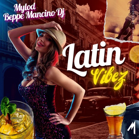 Latin Vibez ft. Beppe Mancino Dj | Boomplay Music