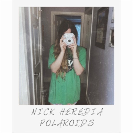 Polaroids | Boomplay Music