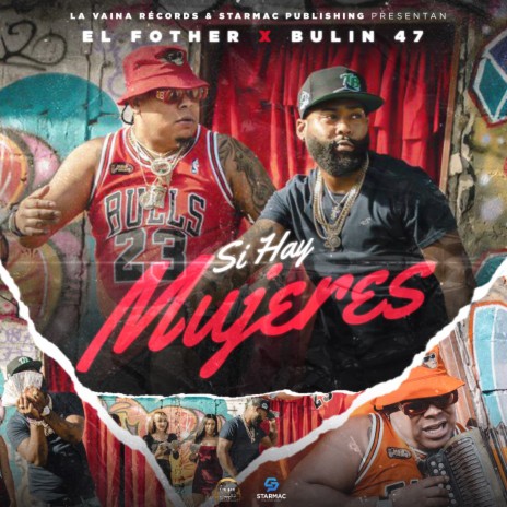 Si Hay Mujeres ft. El Fother | Boomplay Music