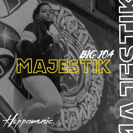 MAJESTIK (BIG JOA) | Boomplay Music