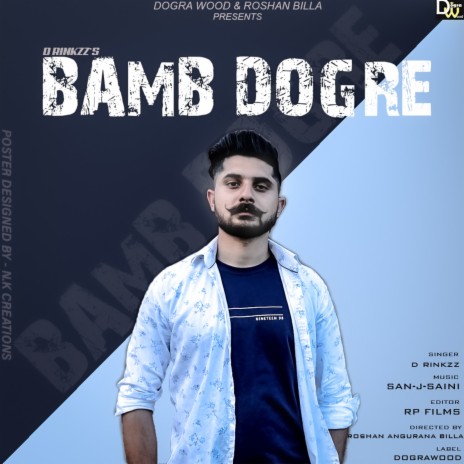 Bamb Dogre (Dogri Song) ft. Roshan Billa