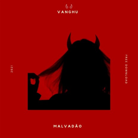 Malvadao | Boomplay Music