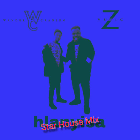 Hlanyisa (Star House Mix)