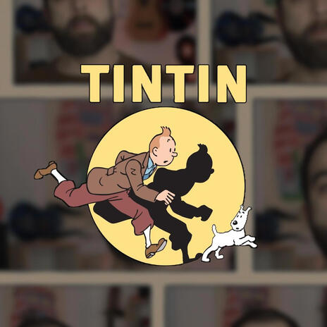 Les aventures de tintin | Boomplay Music