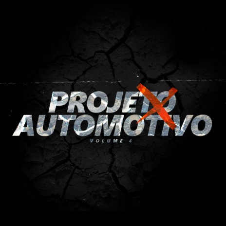 Projeto X Automotivo, Vol. 4 ft. MC Luan & MC Mazzie | Boomplay Music