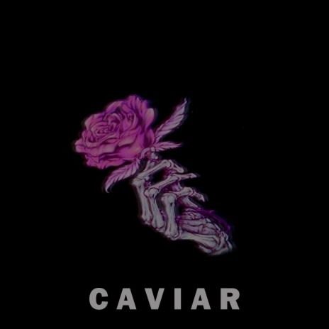 Caviar | Boomplay Music