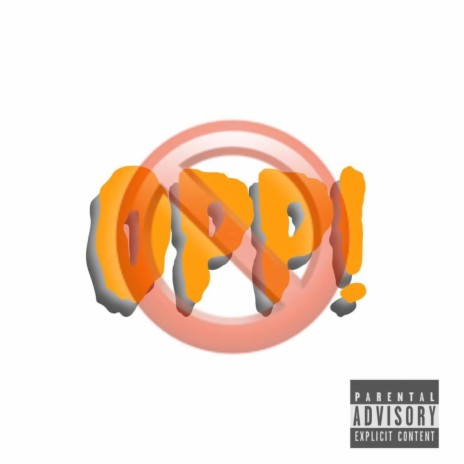 OPP! | Boomplay Music