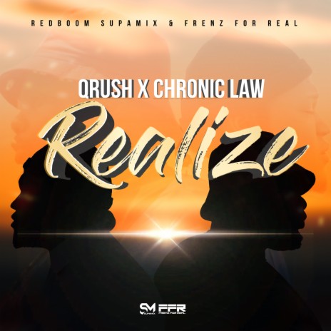 Realize ft. Chronic Law