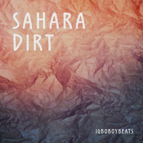 Sahara Dirt | Boomplay Music