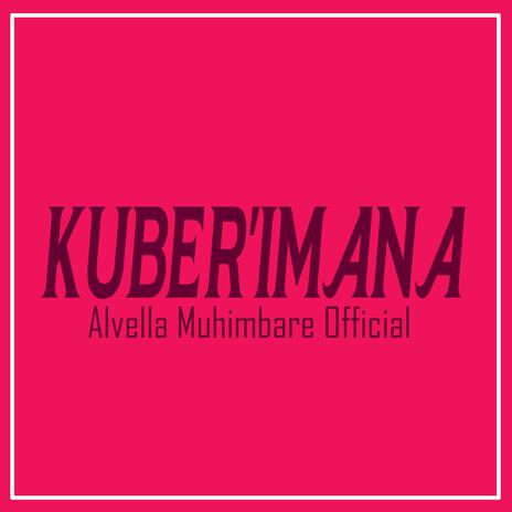 Kuber'Imana | Boomplay Music