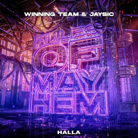 Rules Of Mayhem ft. JaySic | Boomplay Music
