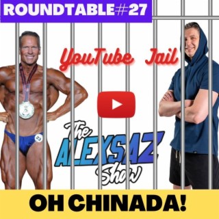 Freedom is an illusion, especially in Chinada! Roundtable #27