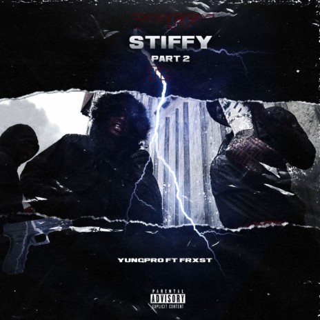 Stiffy (Pt2) ft. FRX$t | Boomplay Music