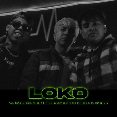 loko ft. yossu & elmer | Boomplay Music