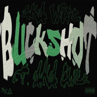 BUCKSHOT