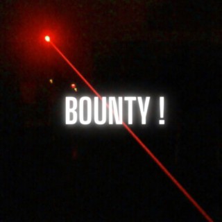 Bounty !