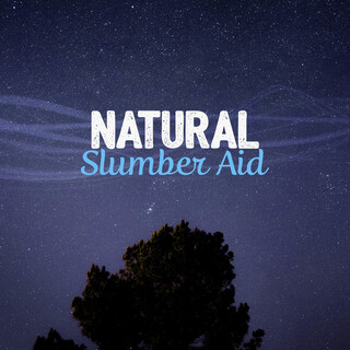 Natural Slumber Aid