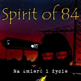 Spirit of 84