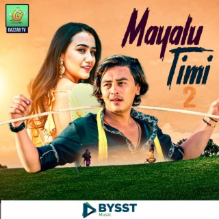Mayalu Timi 2