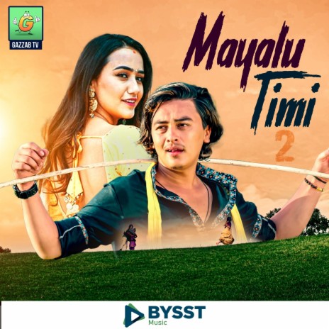 Mayalu Timi 2 ft. Rajan Raj Siwakoti