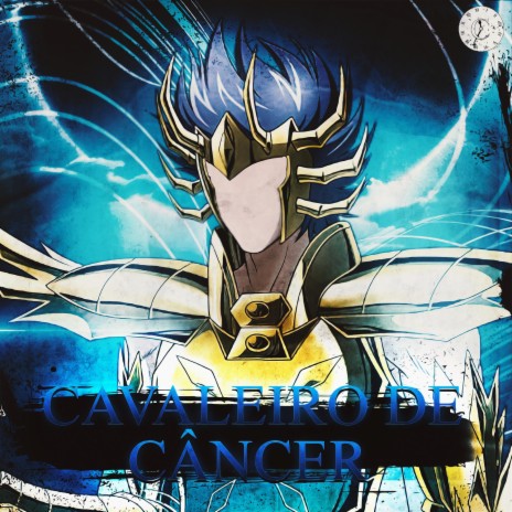 Manigold: Cavaleiro de Câncer | Boomplay Music