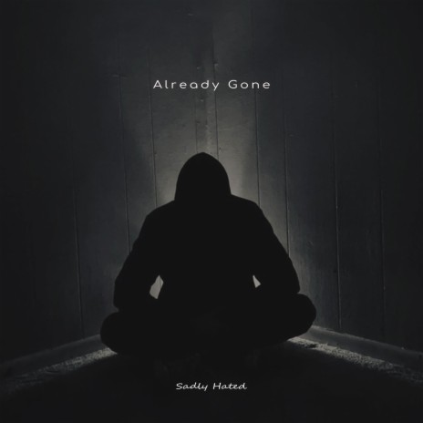 Already Gone ft. RetraxBeats | Boomplay Music