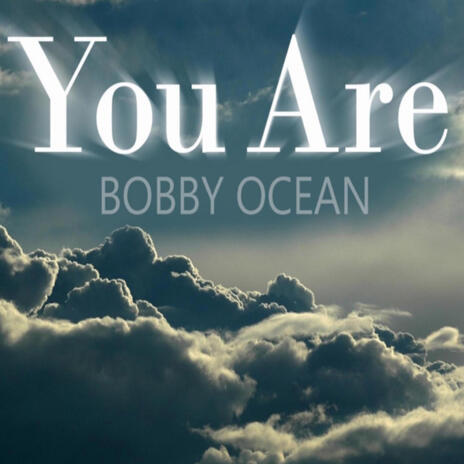 You Are | Boomplay Music