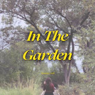 In The Garden lyrics | Boomplay Music