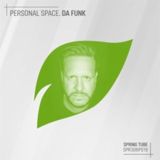 Personal Space. Da Funk
