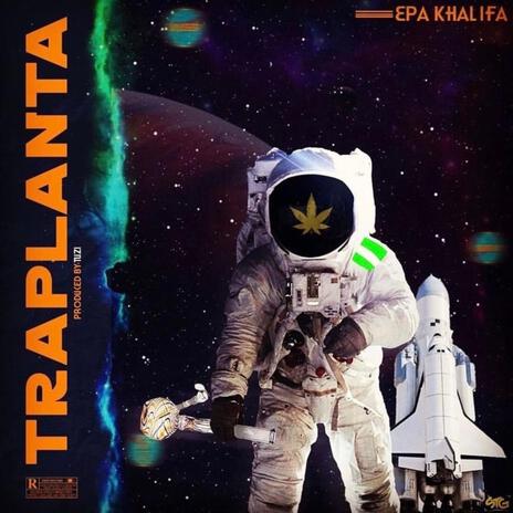 Traplanta | Boomplay Music