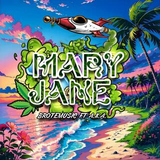 MARY JANE