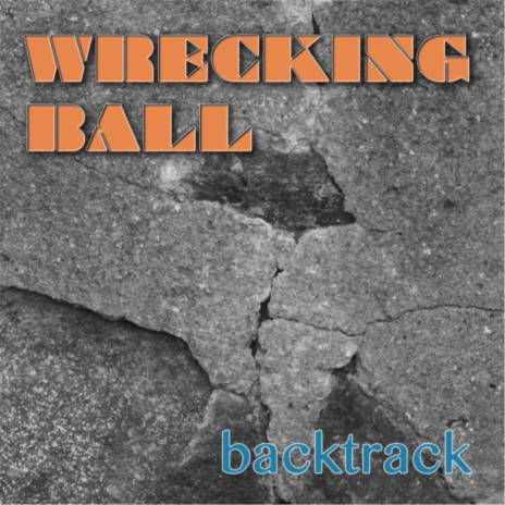 Wrecking Ball | Boomplay Music