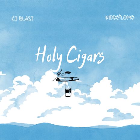 Holy Cigars | Boomplay Music