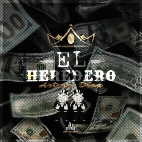 El Heredero | Boomplay Music