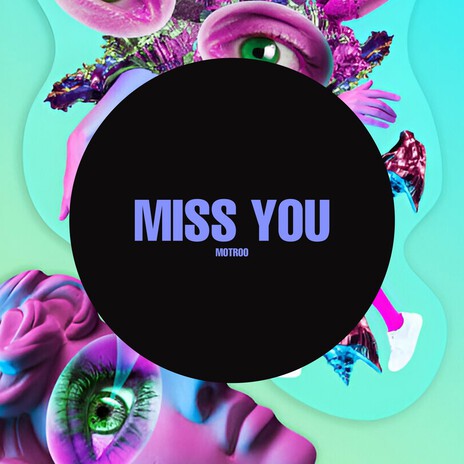 MISS YOU (Edit Mix) | Boomplay Music