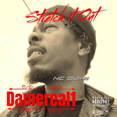 Stretch it Out by Damereal1 | Boomplay Music