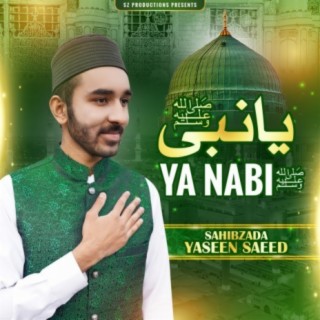 Ya Nabi (SAW)