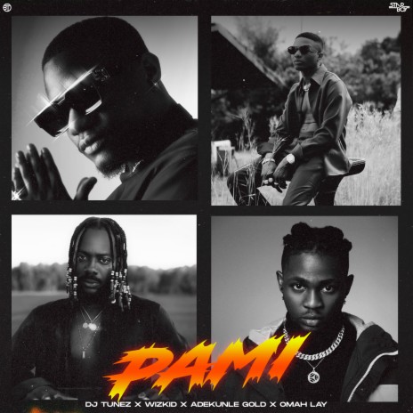 PAMI ft. Wizkid, Adekunle Gold & Omah Lay