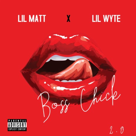 Boss chick 2.0 ft. Lil wyte | Boomplay Music