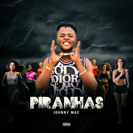 Piranhas | Boomplay Music