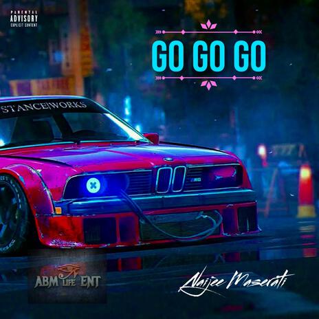 Go Go Go | Boomplay Music