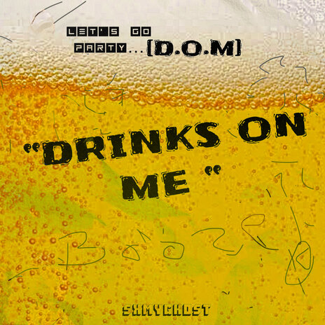 Drinks on Me | Boomplay Music