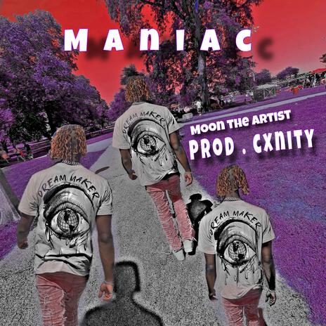 Maniac | Boomplay Music